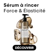 Le texte indique « Sérum à rincer » et « Force & Élasticité » avec « DÉCOUVRIR ». Le produit semble être un flacon doré avec un emballage cosmétique.